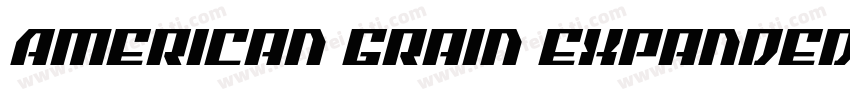 American Grain Expanded Italic字体转换